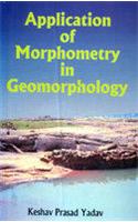 Application Of Morphometry In Geomorphology