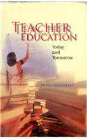 Teacher Education: Today And Tommorrow