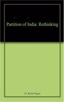 Partition Of India Rethinking
