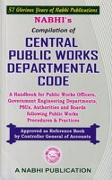 Compilation of Central Public Works Departmental Code Approved as Reference Book by Controller General of Accounts