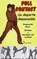Full Contact: un deporte desconocido