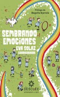 Sembrando emociones. Programa RETO 0-3 anos
