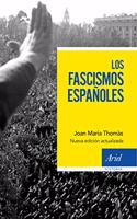 Los fascismos espanoles