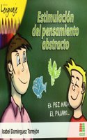 Estimulacion del pensamiento abstracto (Lenguaje) (Spanish Edition)