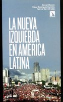La nueva izquierda en America Latina