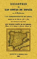 Derrotero de las costas de Espana en el Mediterraneo y su correspondiente de Africa