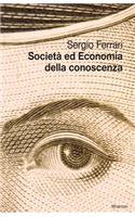 Societa' ed Economia della conoscenza