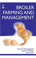 Broiler Farming And Management