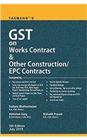 GST On Works Contract & Other Construction/EPC Contracts