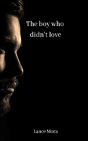 boy who didn't love