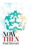 Now Then