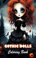 Gothic Dolls Coloring Book: 100+ High-quality Illustrations for All Fans