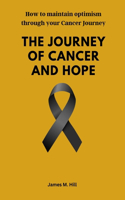 Journey of Cancer and Hope