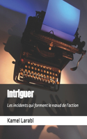 Intriguer