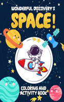 Wonderful Discovery's Space!