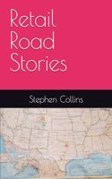 Retail Road Stories