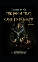 The Doom That Came to Sarnath (Illustrated)