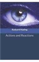 Actions and Reactions