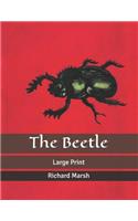 The Beetle: Large Print