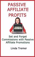 Passive Affiliate Profits