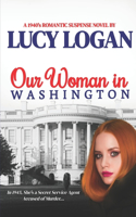 Our Woman in Washington