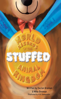 World Records of the Stuffed Animal Kingdom