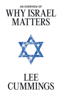 Overview of Why Israel Matters