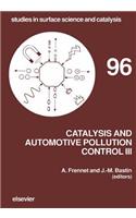 Catalysis and Automotive Pollution Control III