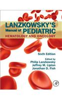 Lanzkowsky's Manual of Pediatric Hematology and Oncology