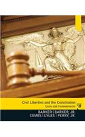 Civil Liberties and the Constitution