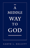 Middle Way to God
