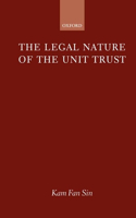 Legal Nature of the Unit Trust