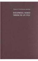 Developmental Theories Through the Life Cycle