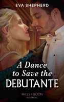 A Dance To Save The Debutante