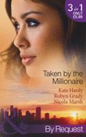Taken by the Millionaire