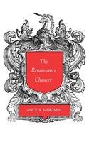 Renaissance Chaucer