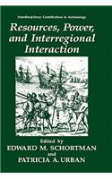 Resources, Power, and Interregional Interaction