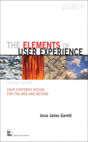Elements of User Experience, The: User-Centered Design for the Web and Beyond(Voices That Matter)