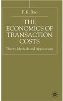 Economics of Transaction Costs: Theory, Methods and Application