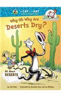 Why Oh Why Are Deserts Dry?