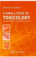 A Small Dose of Toxicology