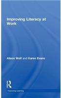 Improving Literacy at Work: (Improving Learning)