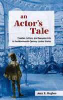An Actor's Tale