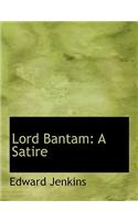 Lord Bantam