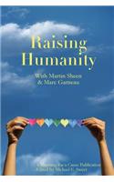 Raising Humanity