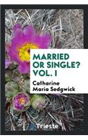 Married or Single?