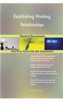 Establishing Working Relationships Standard Requirements