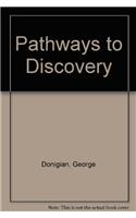 Pathways to Discovery: (English)