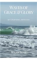 Waves of Grace & Glory