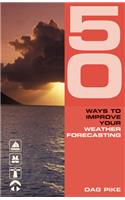 50 Ways to Improve Your Weather Forecasting